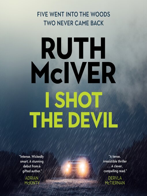 Title details for I Shot the Devil by Ruth McIver - Available